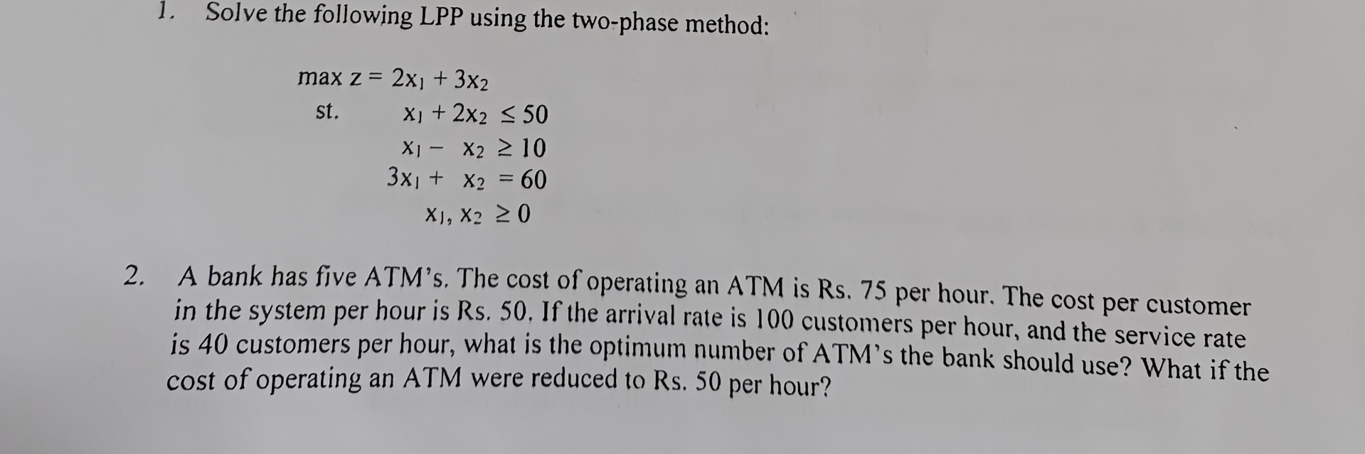  Solve the following LPP using the two-phase method: maxz=2x1+3x2 st.x1+2x250 x1-x210