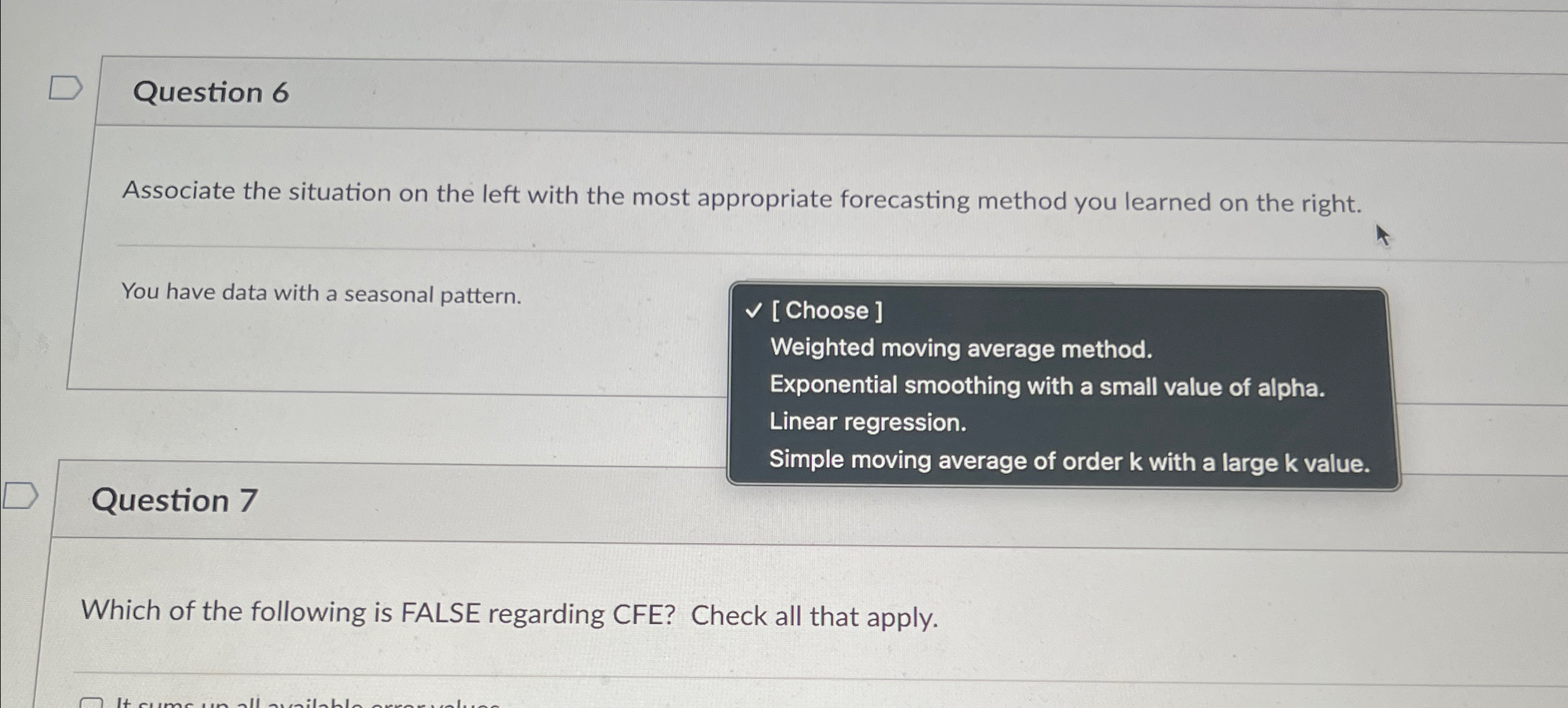  Question 6 Associate the situation on the left with the most