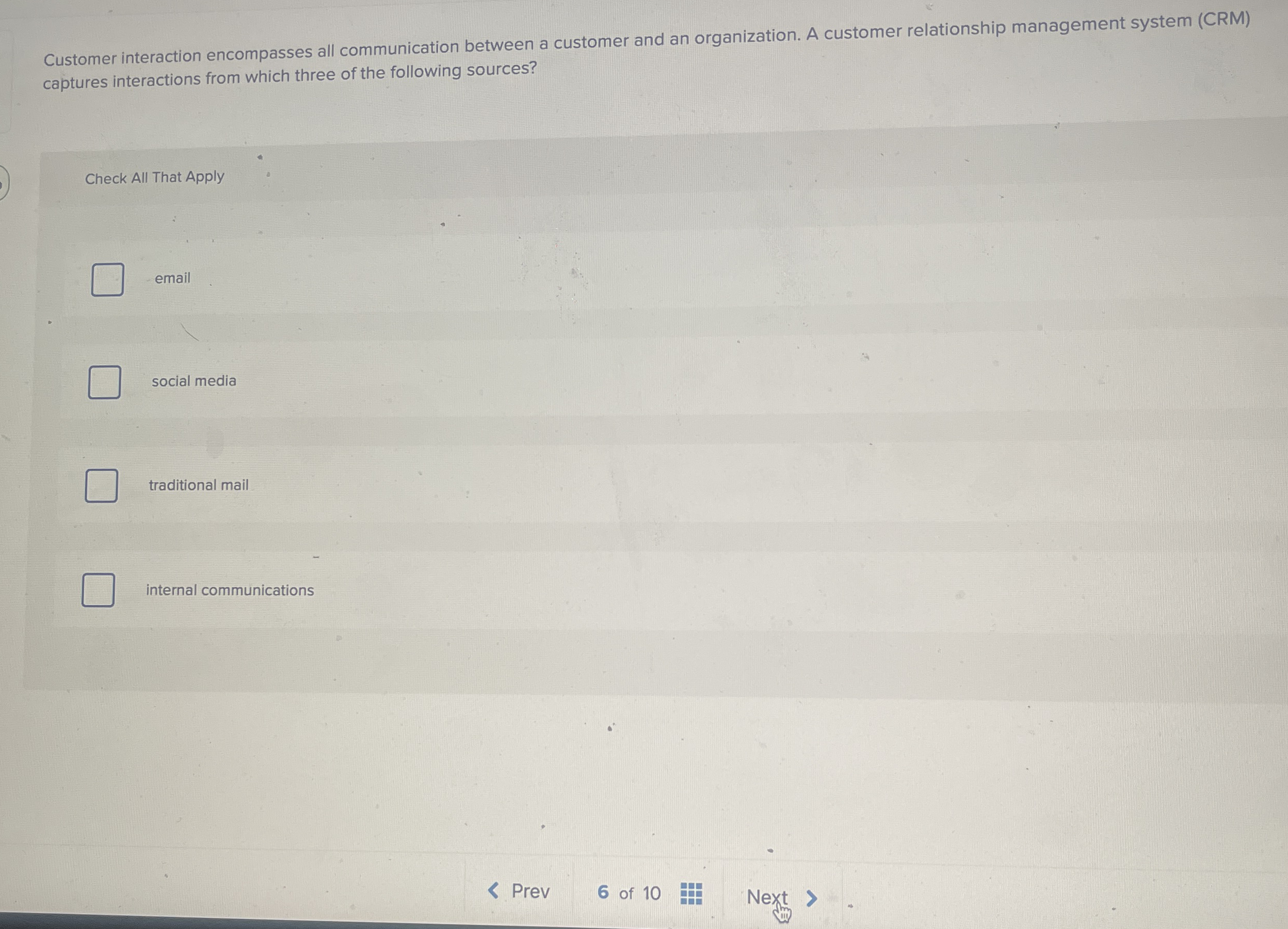 Customer interaction encompasses all communication between a customer and and organization.