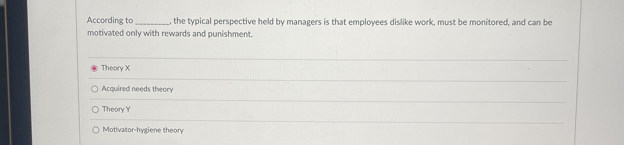  According to q, the typical perspective held by managers is that