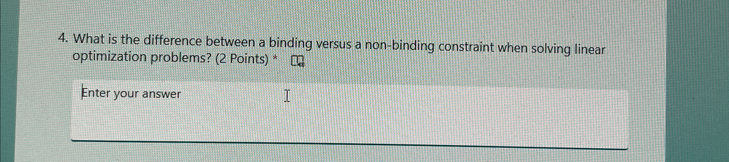  What is the difference between a binding versus a non-binding constraint