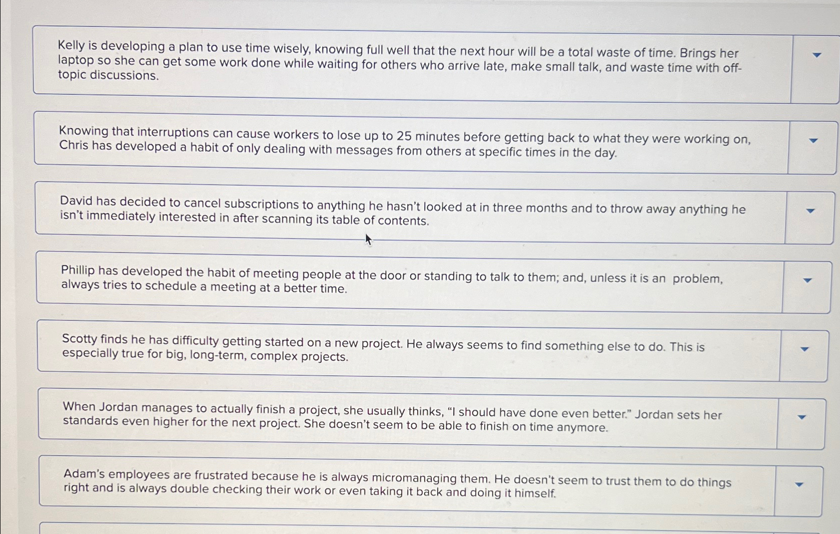  Kelly is developing a plan to use time wisely, knowing full