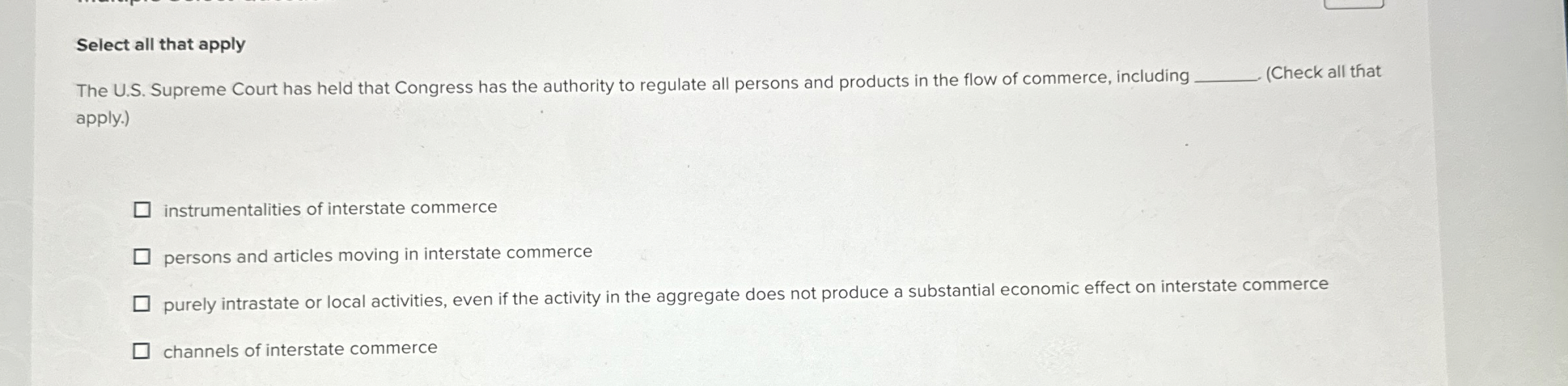  Select all that apply The U.S. Supreme Court has held that
