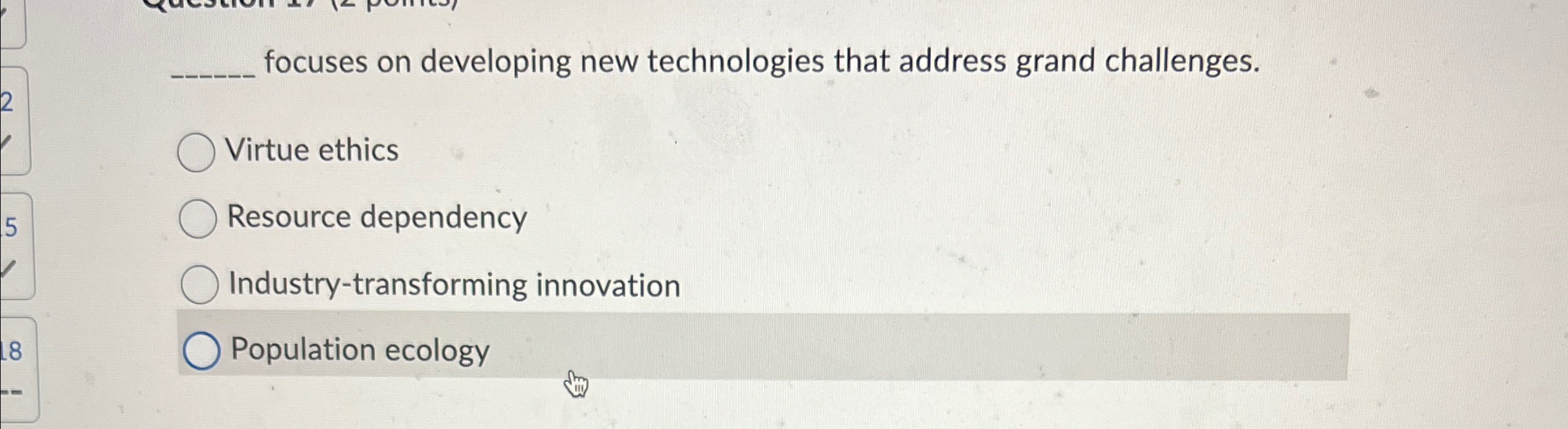  focuses on developing new technologies that address grand challenges. Virtue ethics
