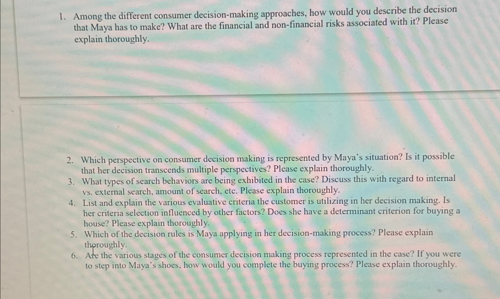  Among the different consumer decision-making approaches, how would you describe the