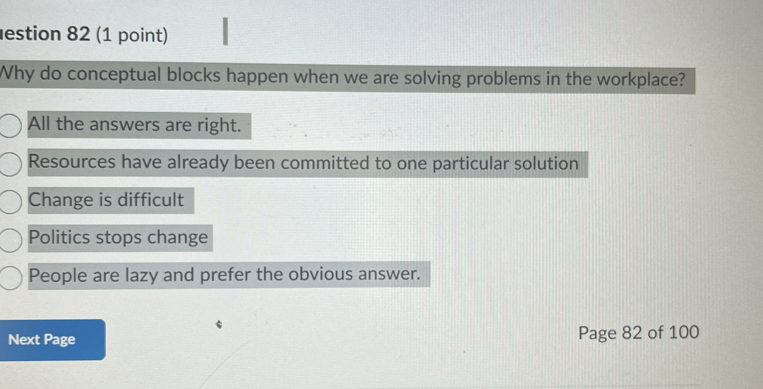  Iestion 82(1 point) Nhy do conceptual blocks happen when we are