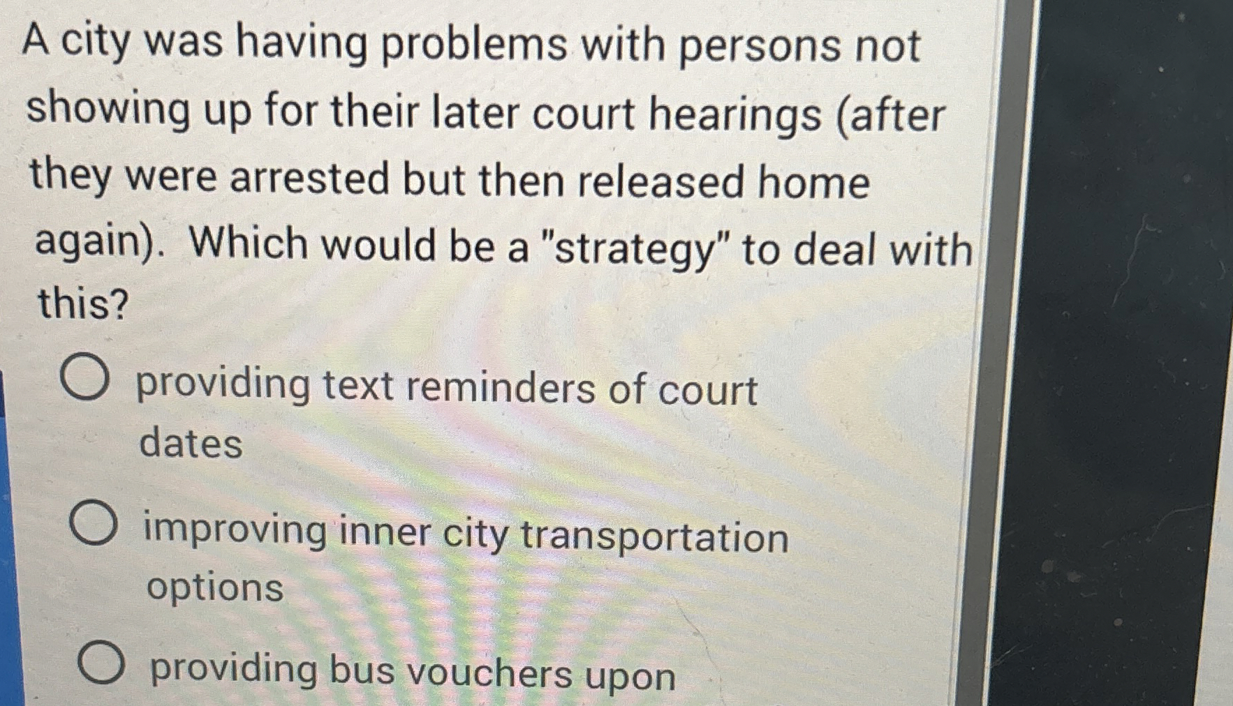  A city was having problems with persons not showing up for