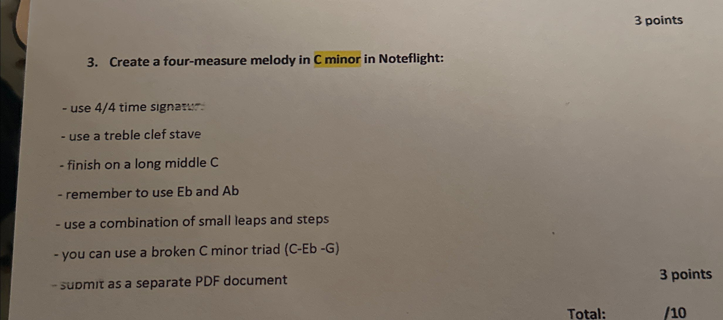  3 points 3. Create a four-measure melody in C minor in
