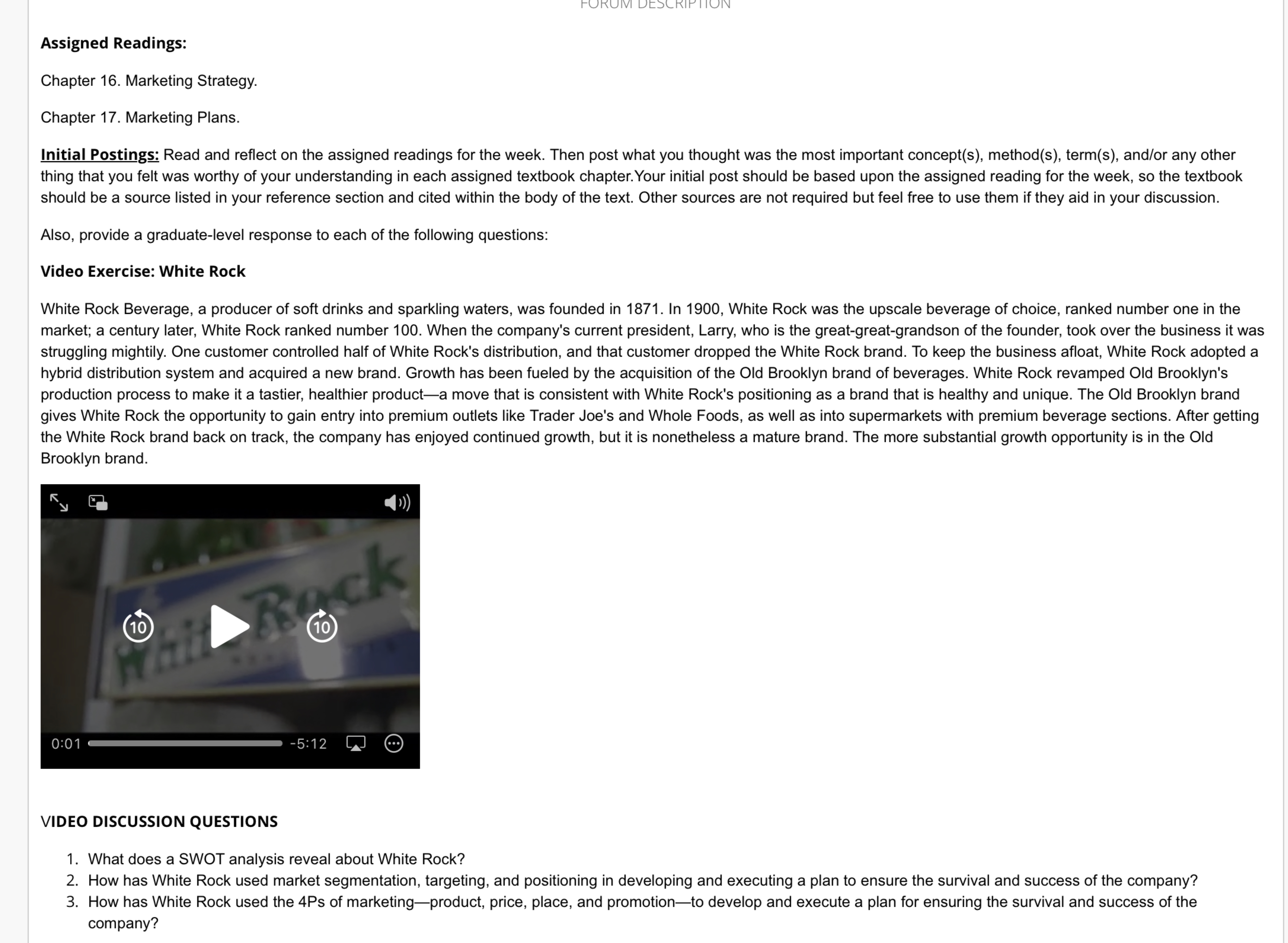  Assigned Readings: Chapter 16. Marketing Strategy. Chapter 17. Marketing Plans. Initial