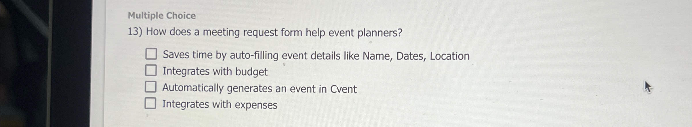  Multiple Choice How does a meeting request form help event planners?