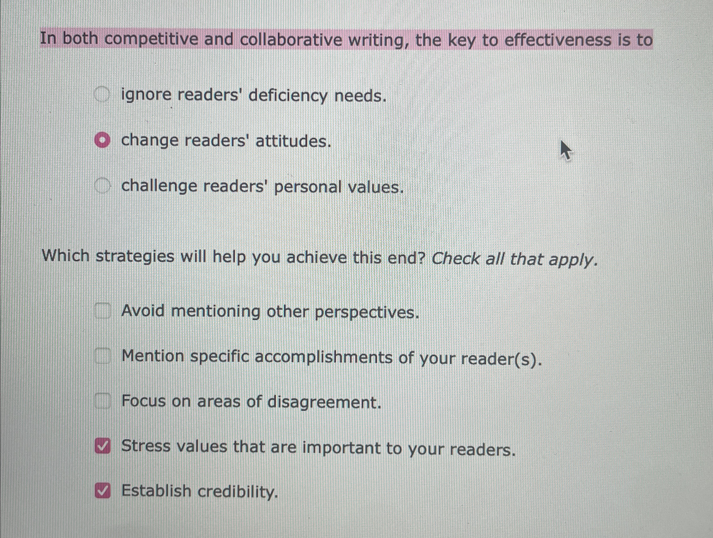  In both competitive and collaborative writing, the key to effectiveness is