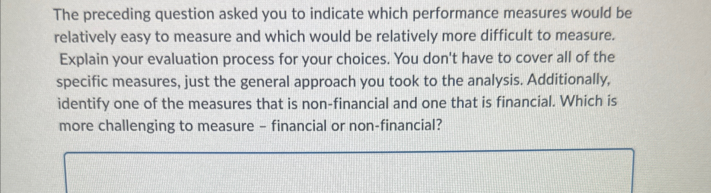  The preceding question asked you to indicate which performance measures would