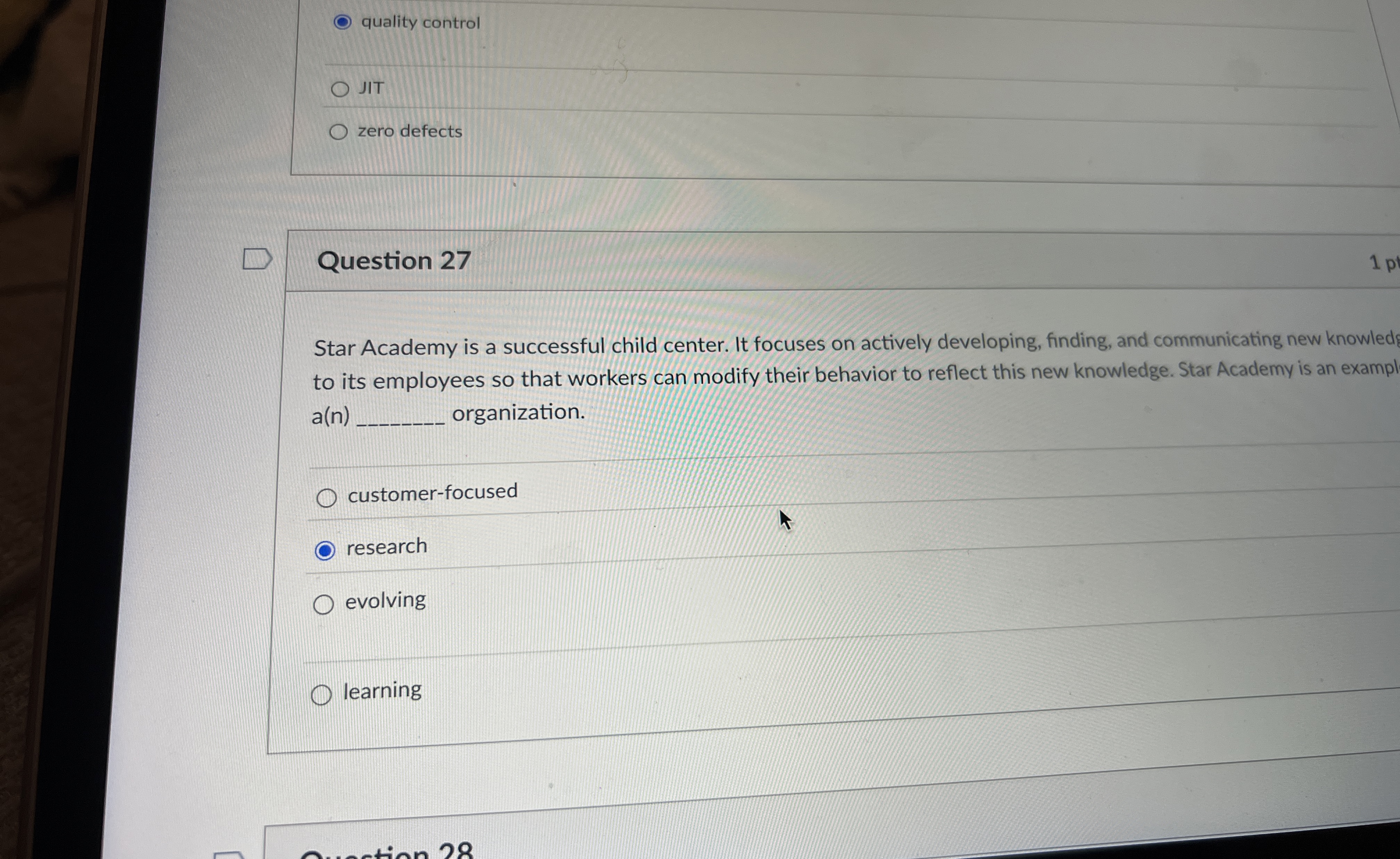  quality control JIT zero defects Question 27 Star Academy is a