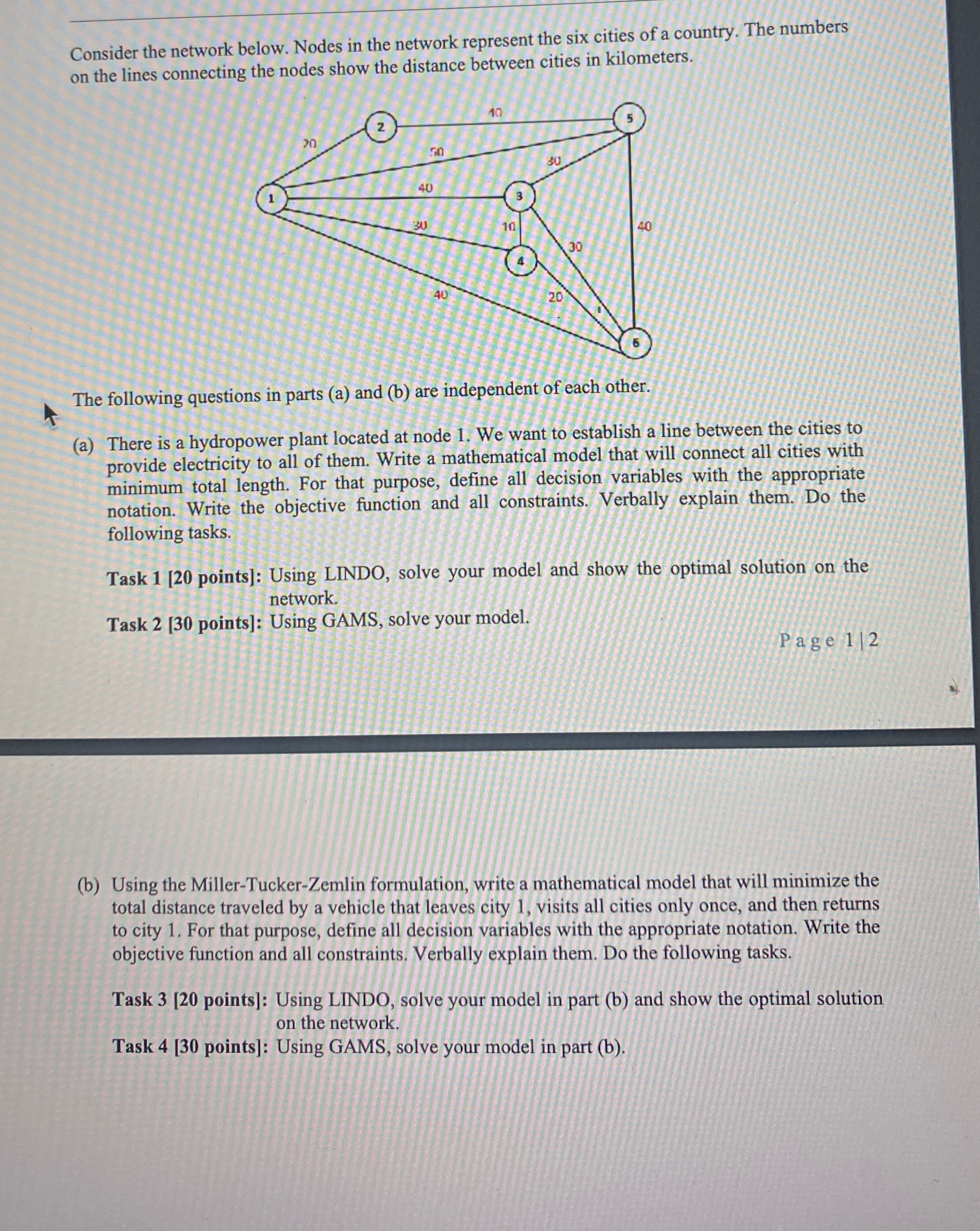  Consider the network below. Nodes in the network represent the six