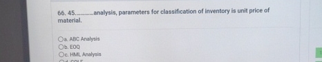  45.q, analysis, parameters for classification of inventory is unit price of