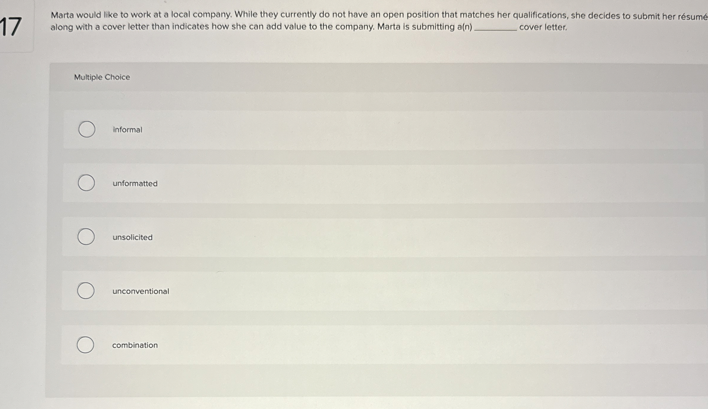  17 Marta would like to work at a local company. While