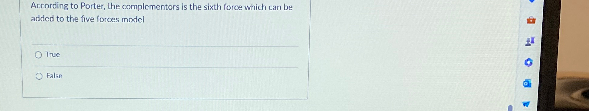  According to Porter, the complementors is the sixth force which can