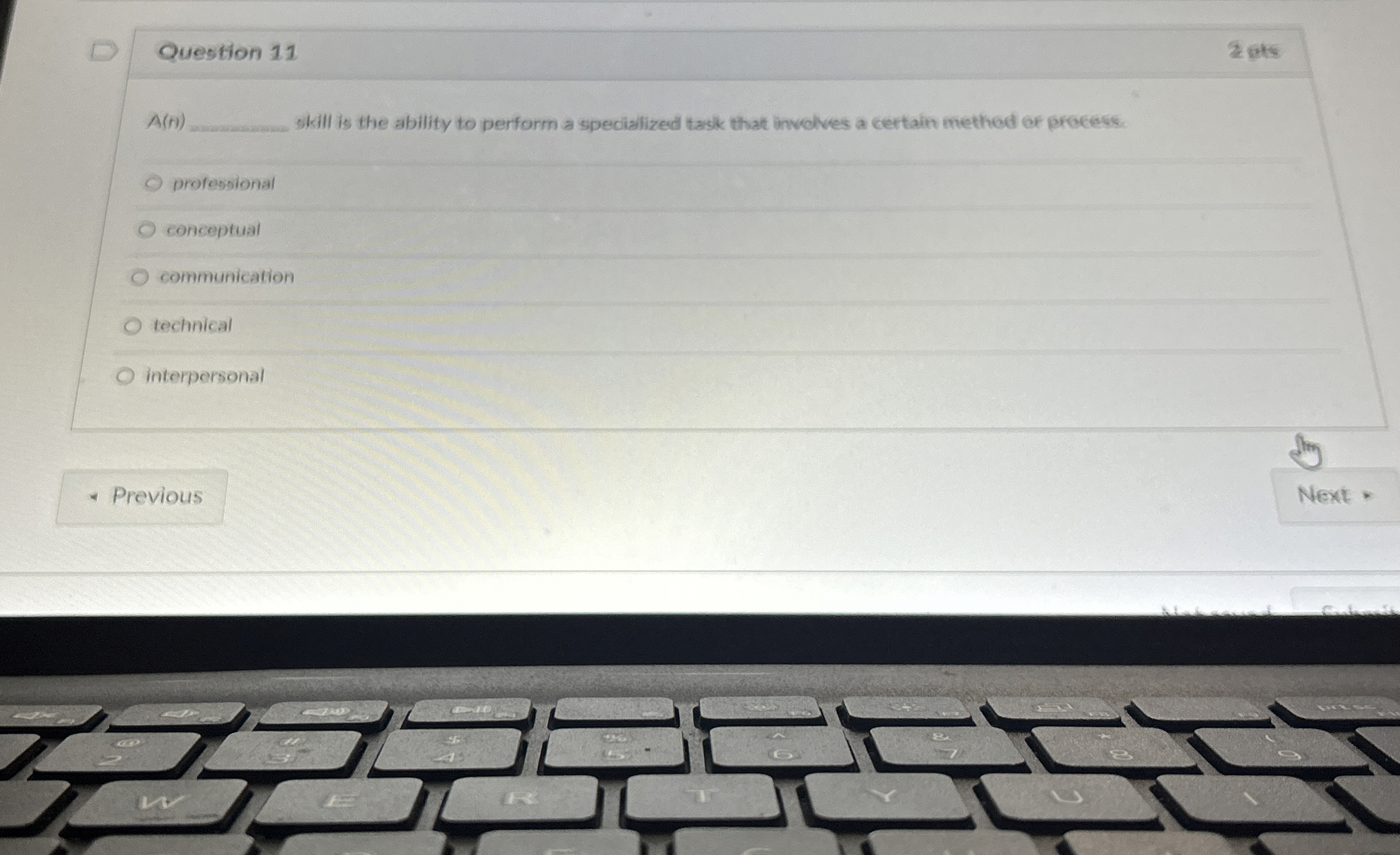  Question 11 20+8 A(n) skill is the ability to perform a