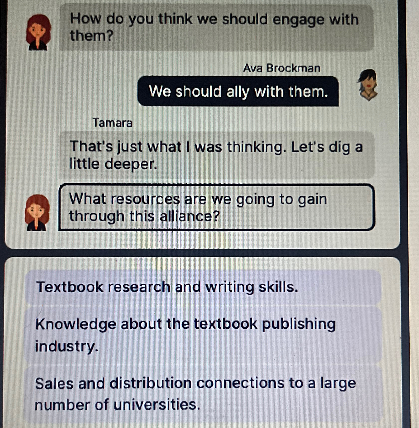  How do you think we should engage with them? Ava Brockman