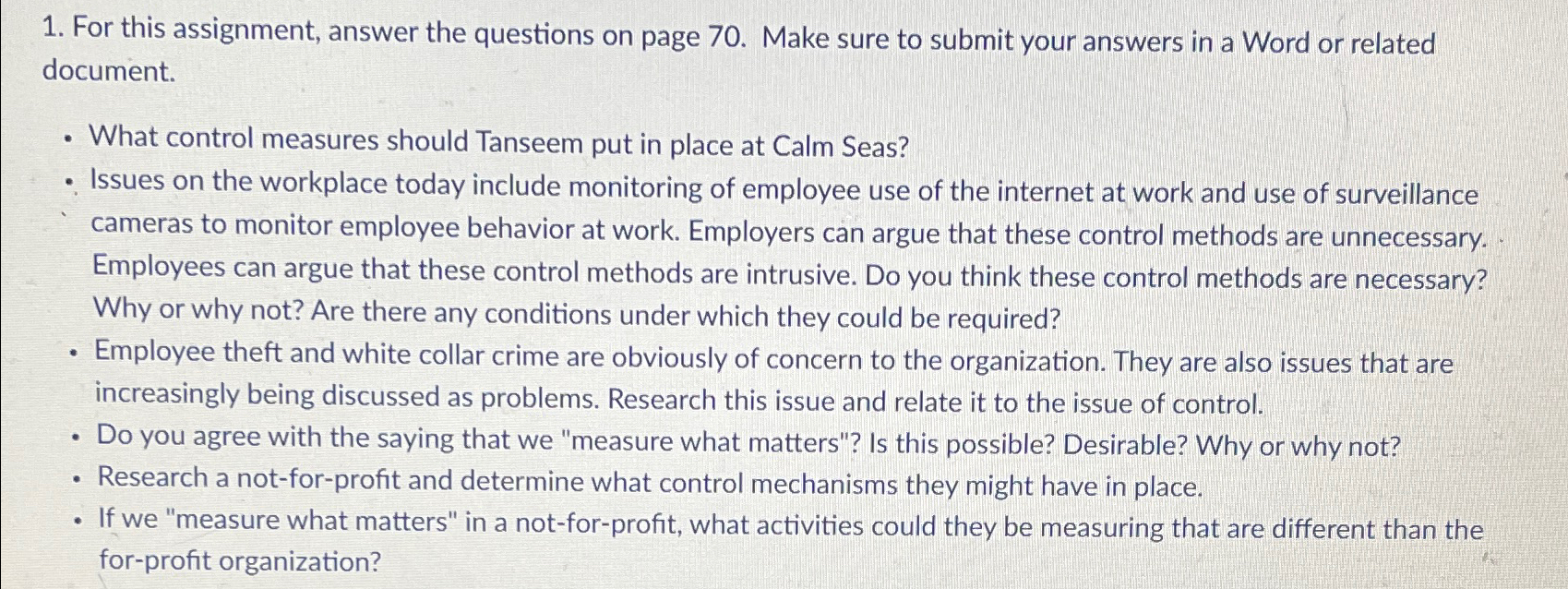  For this assignment, answer the questions on page 70. Make sure