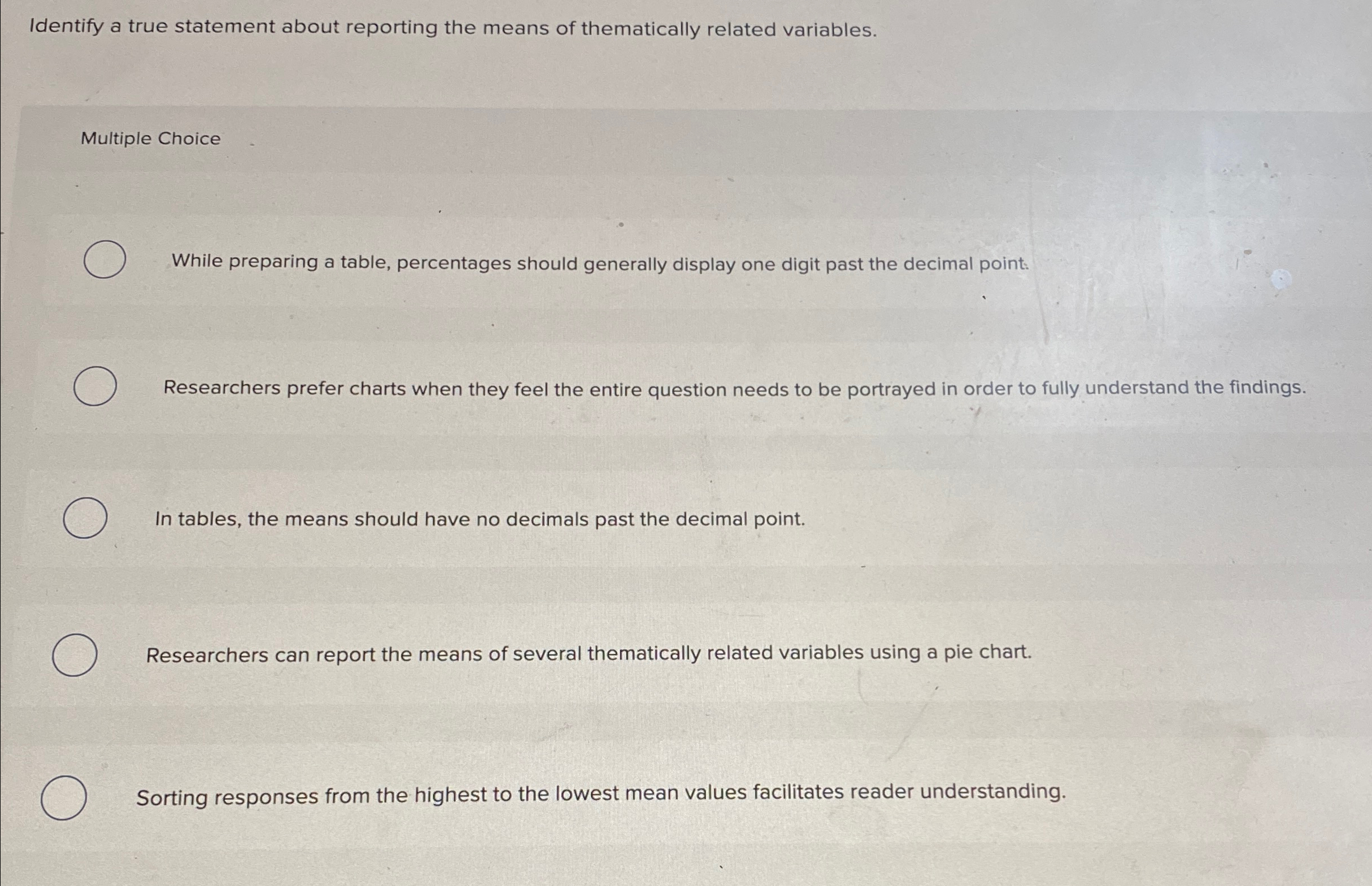  Identify a true statement about reporting the means of thematically related