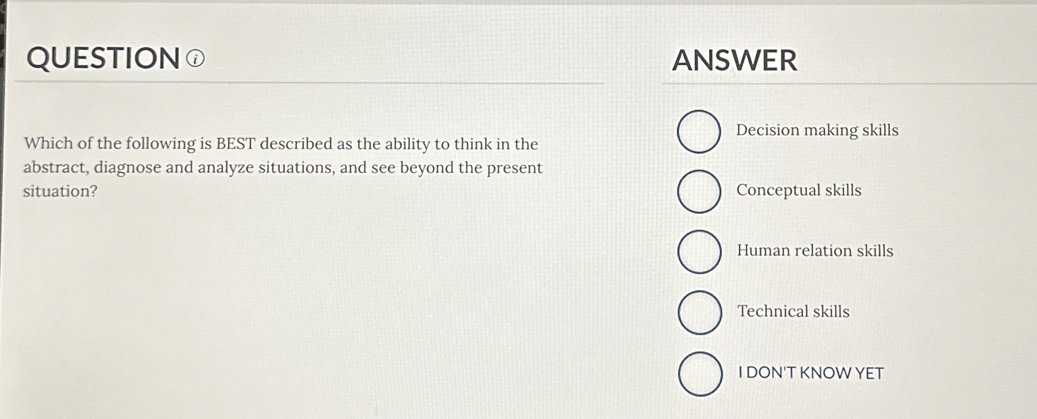  QUESTION ?(i) ANSWER Which of the following is BEST described as