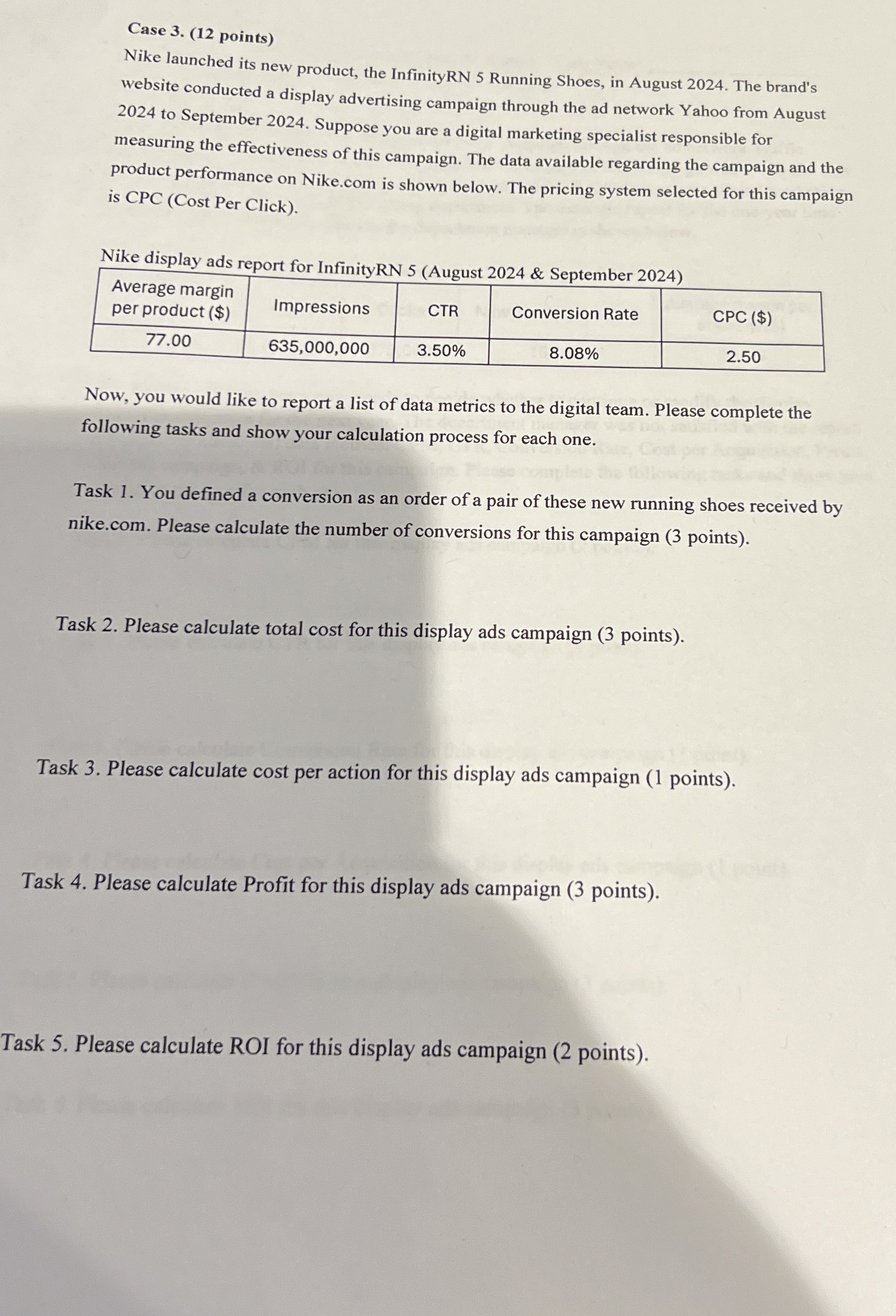  Case 3.(12 points) Nike launched its new product, the InfinityRN 5