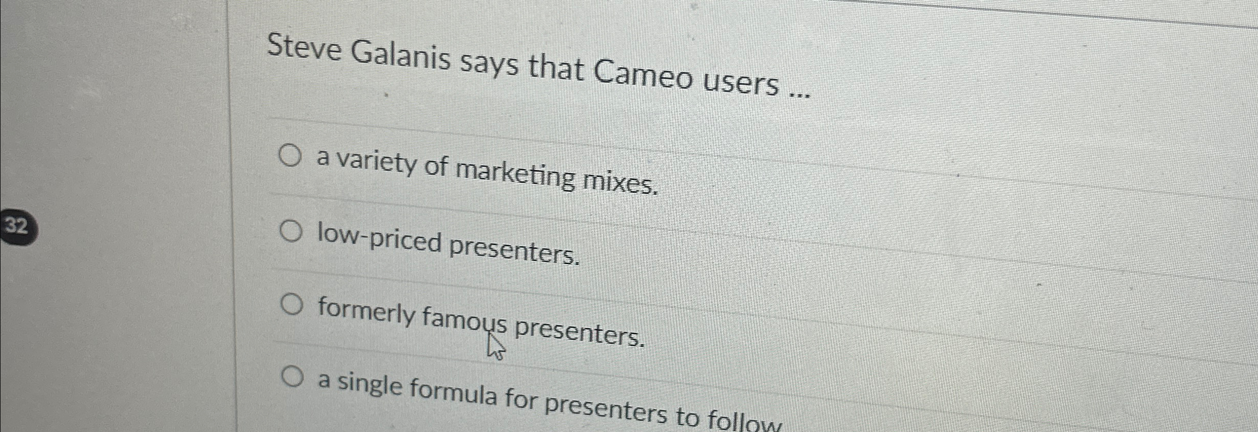  Steve Galanis says that Cameo users ... a variety of marketing