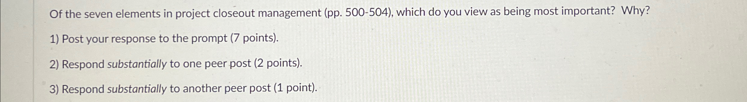  Of the seven elements in project closeout management (pp.500-504), which do