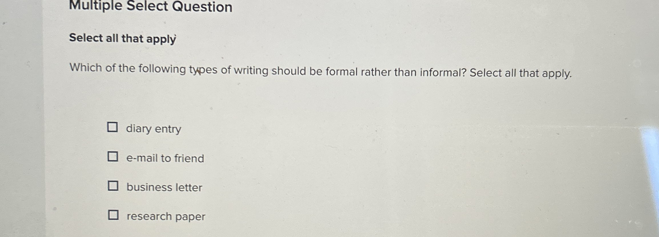  Multiple Select Question Select all that apply Which of the following
