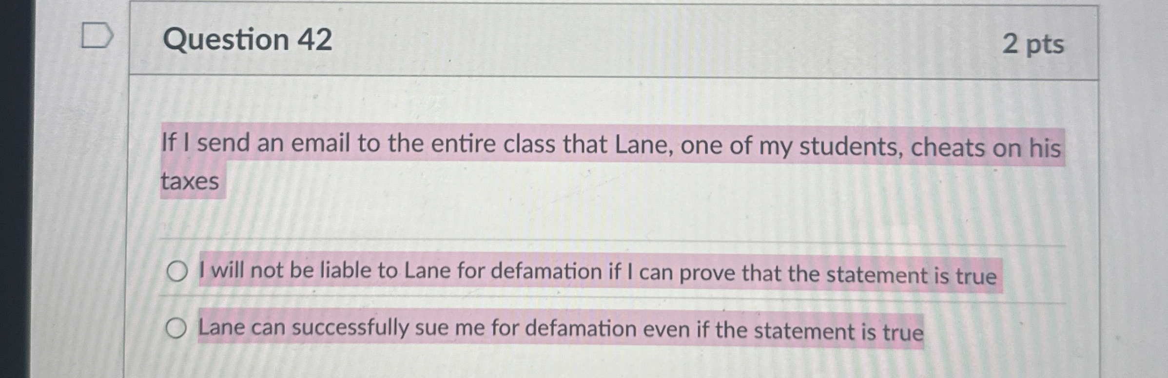  Question 42 If I send an email to the entire class