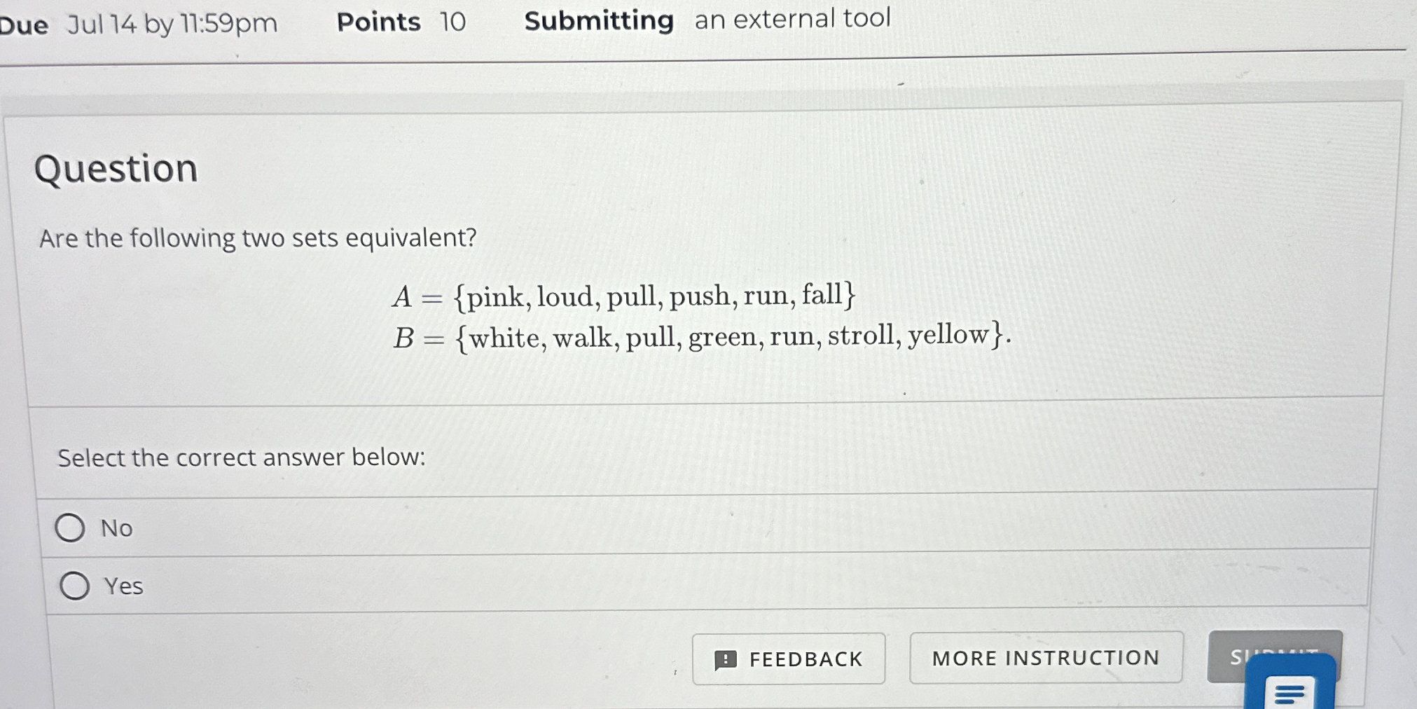  Due Jul 14 by 17:59pm Points 10 Submitting an external tool