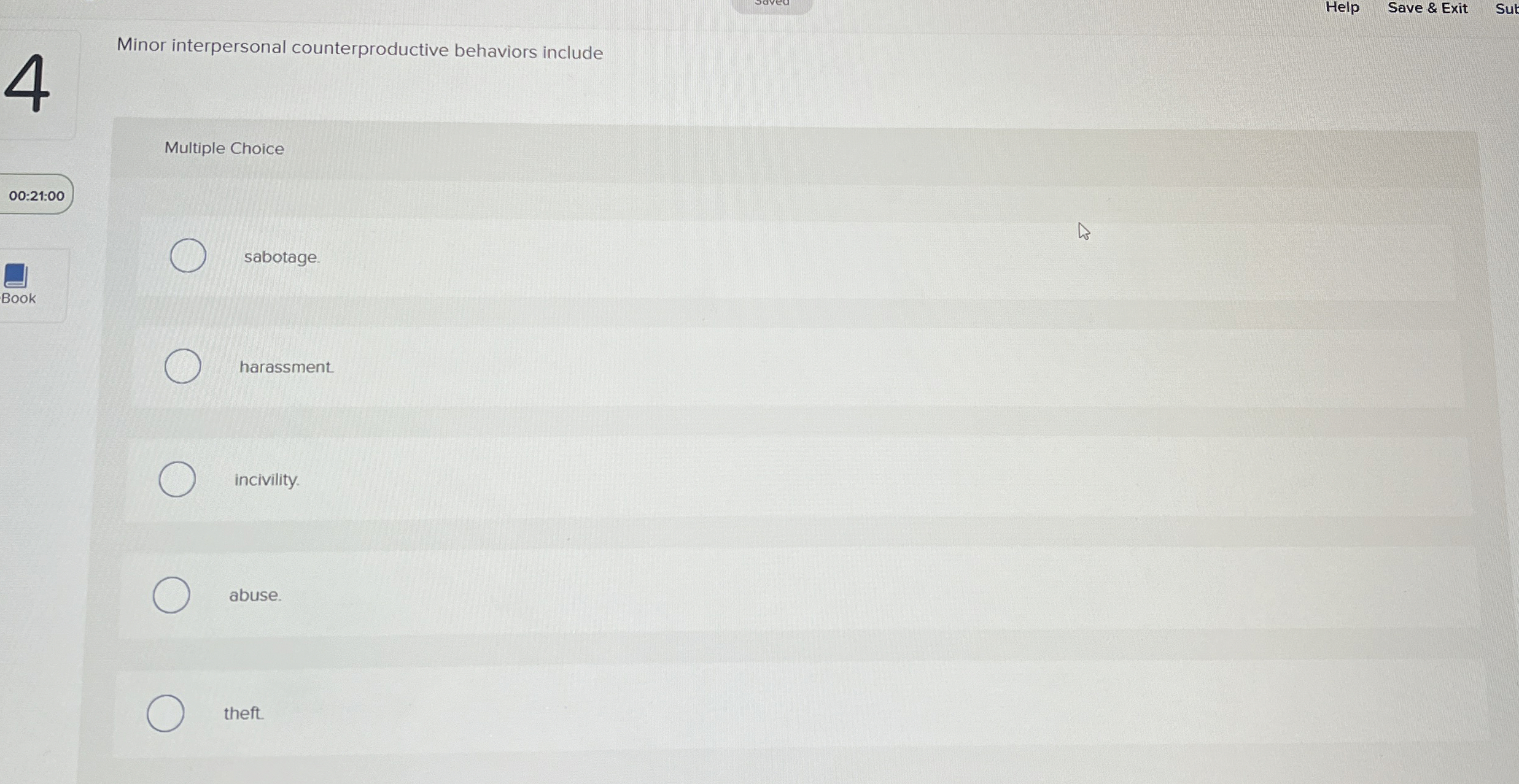  Help Save & Exit Suk Minor interpersonal counterproductive behaviors include Multiple