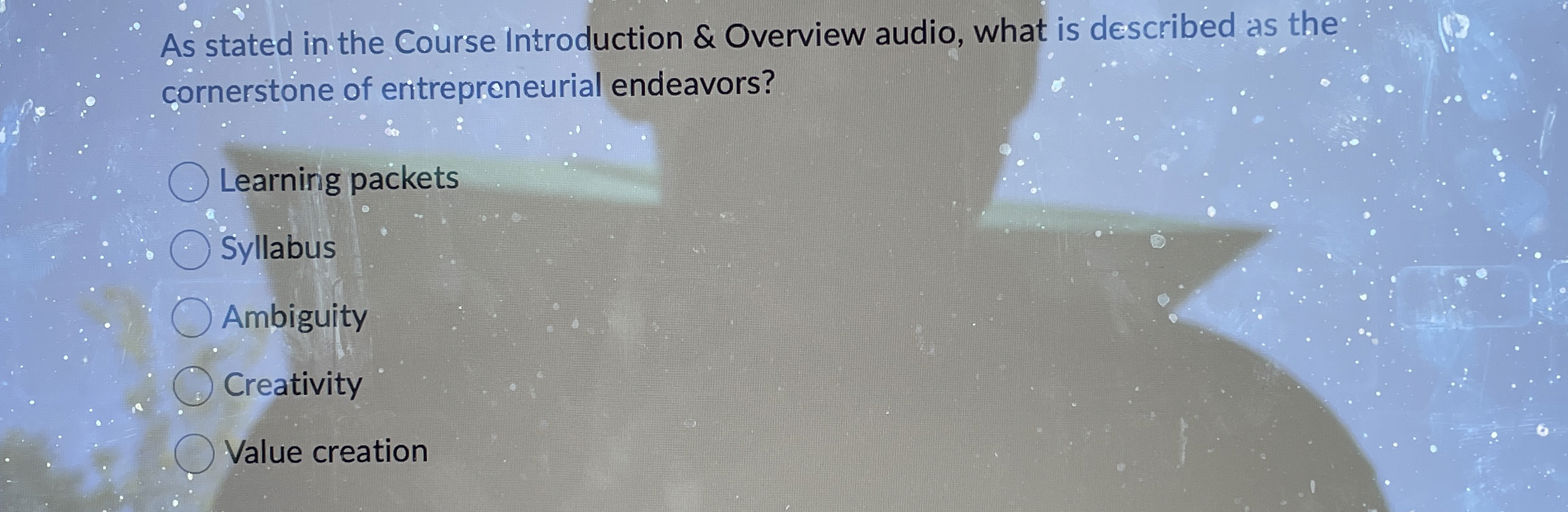  As stated in the Course Introduction & Overview audio, what is