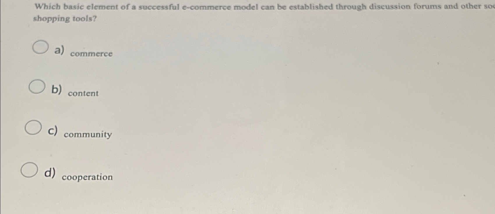  Which basic element of a successful e-commerce model can be established