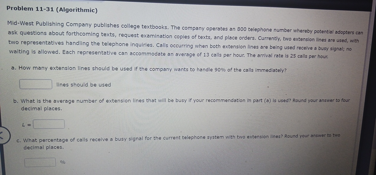  Problem 11-31(Algorithmic) Mid-West Publishing Company publishes college textbooks. The company operates