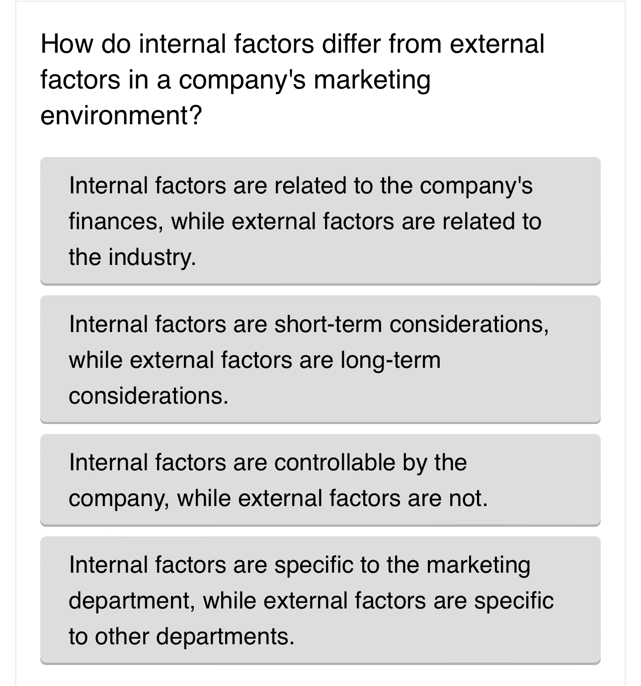  How do internal factors differ from external factors in a company's