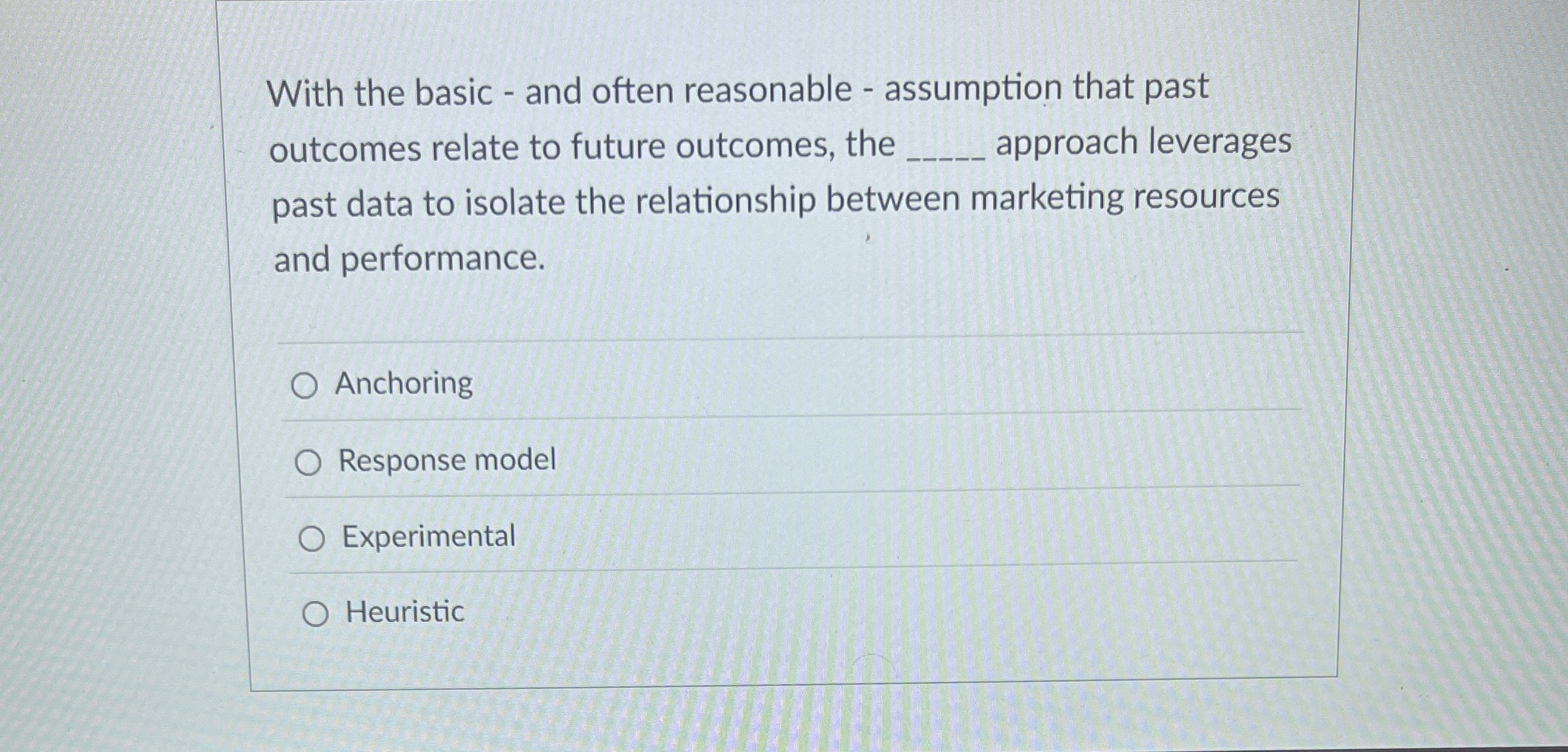  With the basic - and often reasonable - assumption that past