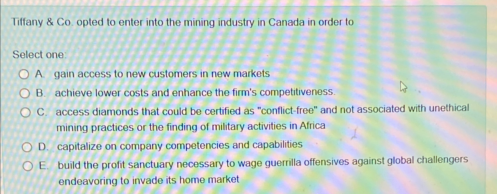  Tiffany & Co. opted to enter into the mining industry in