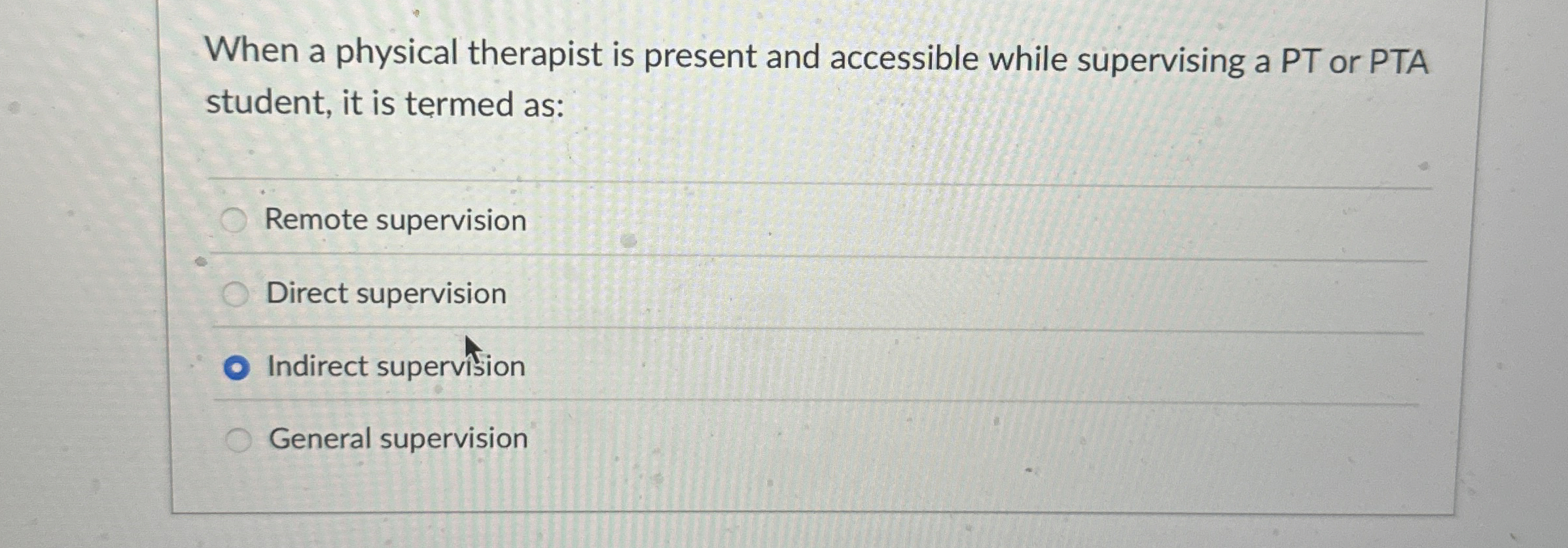  When a physical therapist is present and accessible while supervising a
