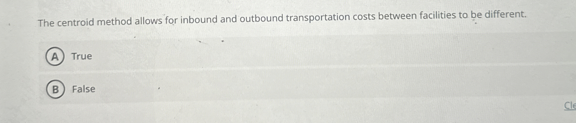  The centroid method allows for inbound and outbound transportation costs between