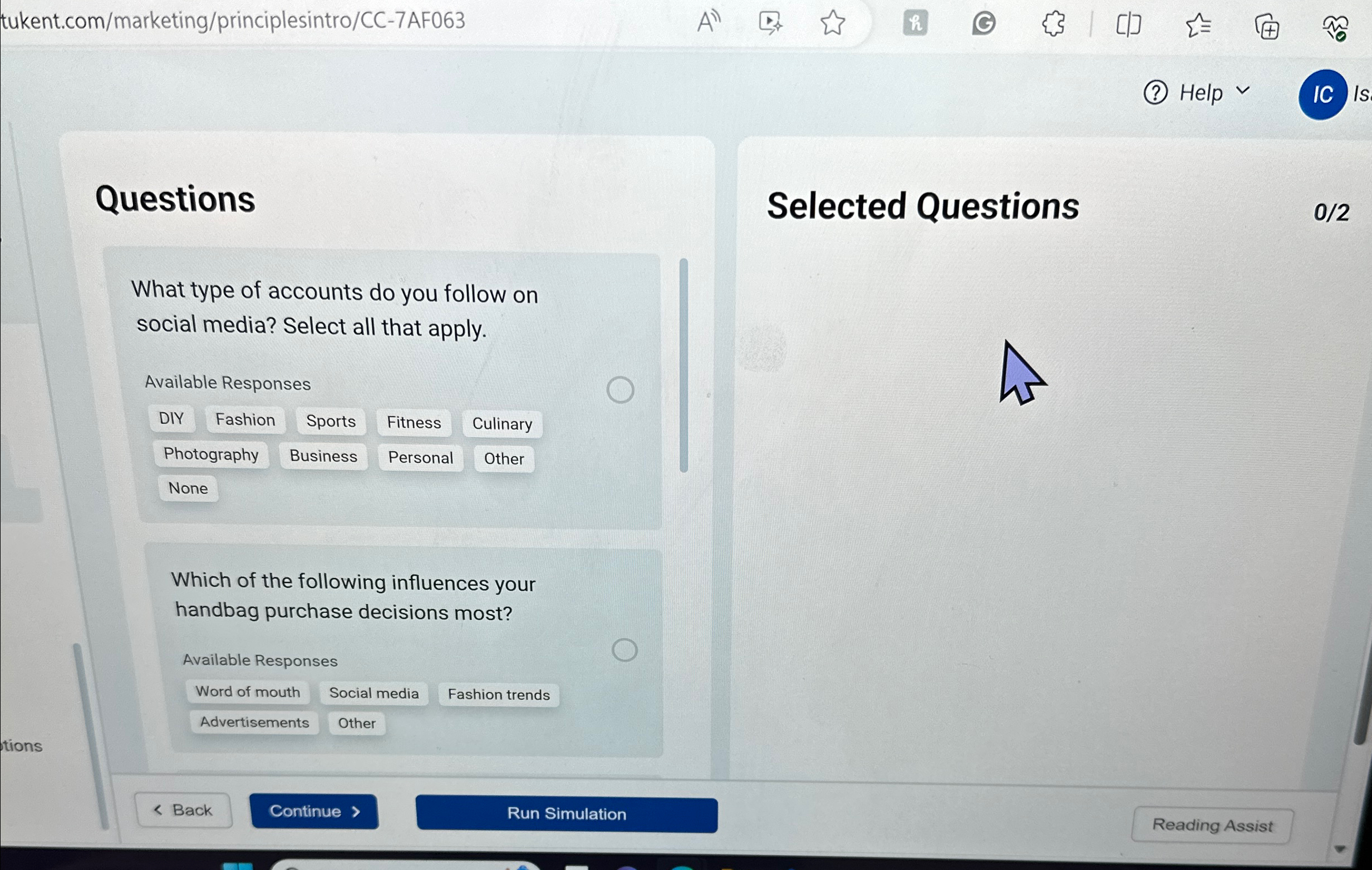  tukent.com/marketing/principlesintro/CC-7AF063 (?) Help Selected Questions 02 What type of accounts do