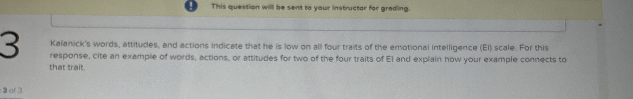 (1) This question will be sent to your instructor for grading.