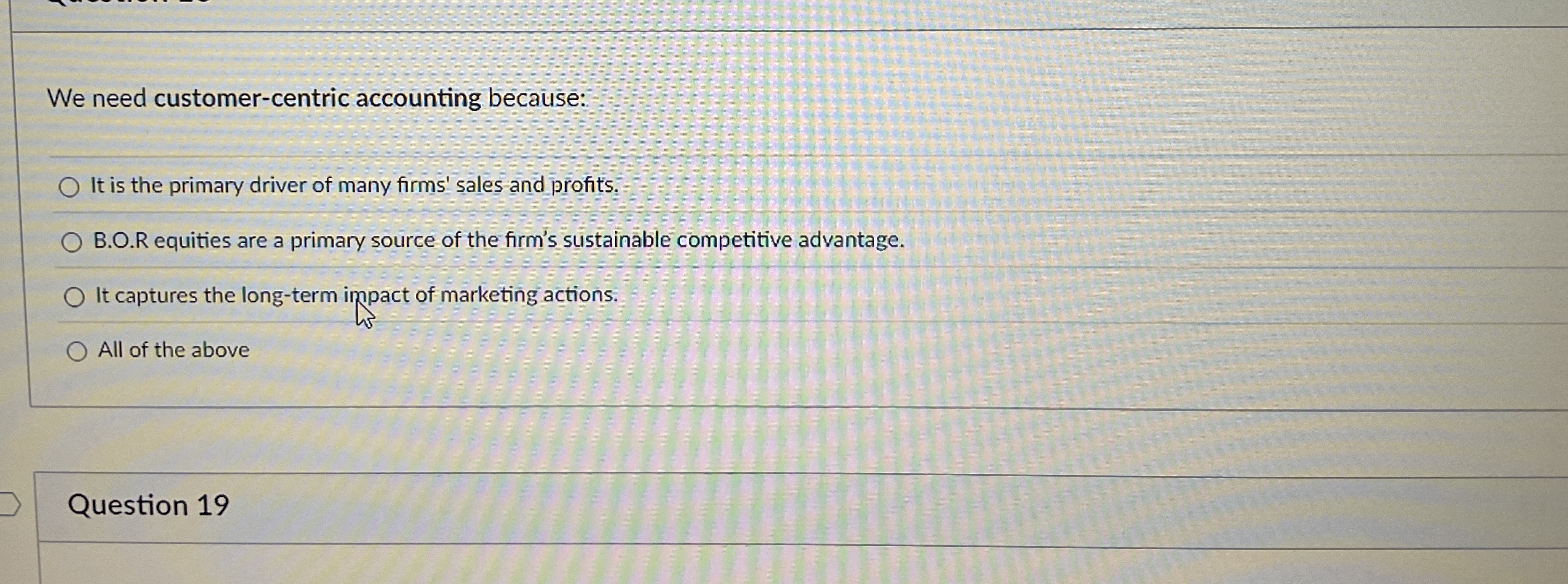  We need customer-centric accounting because: It is the primary driver of