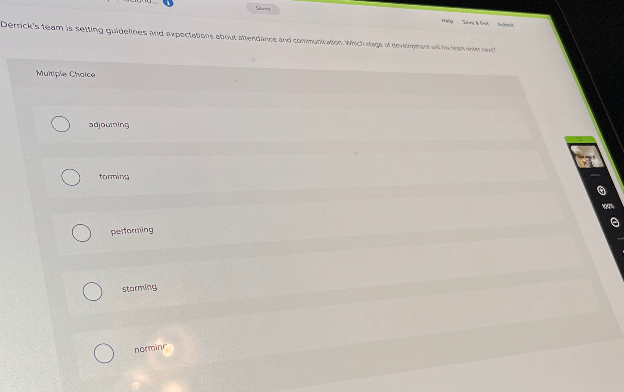  Derrick's team is setting guidelines and expectations about attendance and communication.