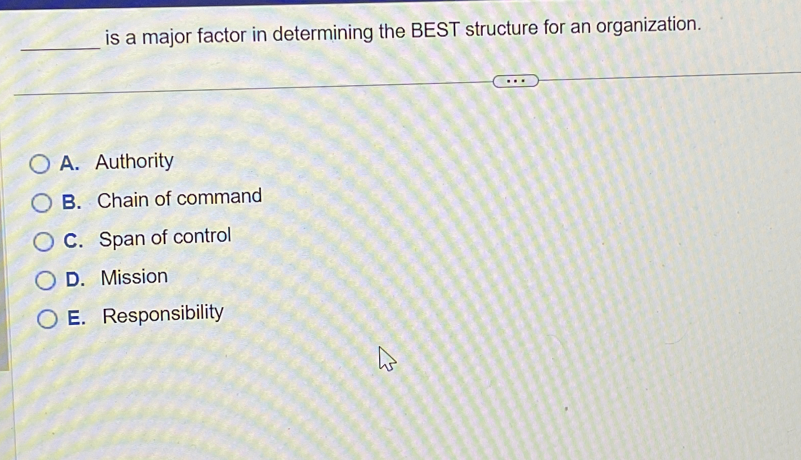  is a major factor in determining the BEST structure for an