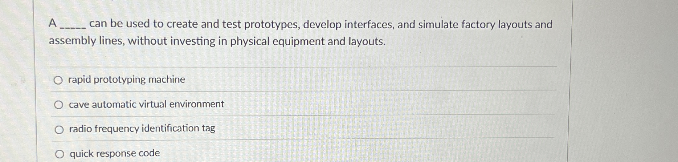  A can be used to create and test prototypes, develop interfaces,