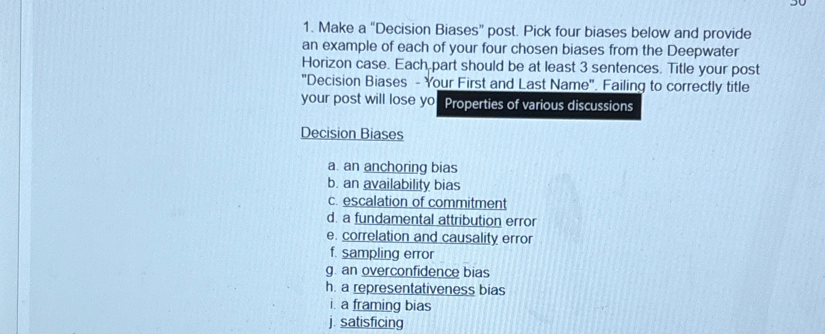 Make a "Decision Biases" post. Pick four biases below and provide