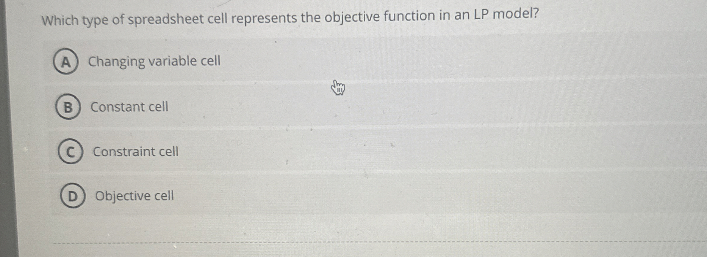  Which type of spreadsheet cell represents the objective function in an