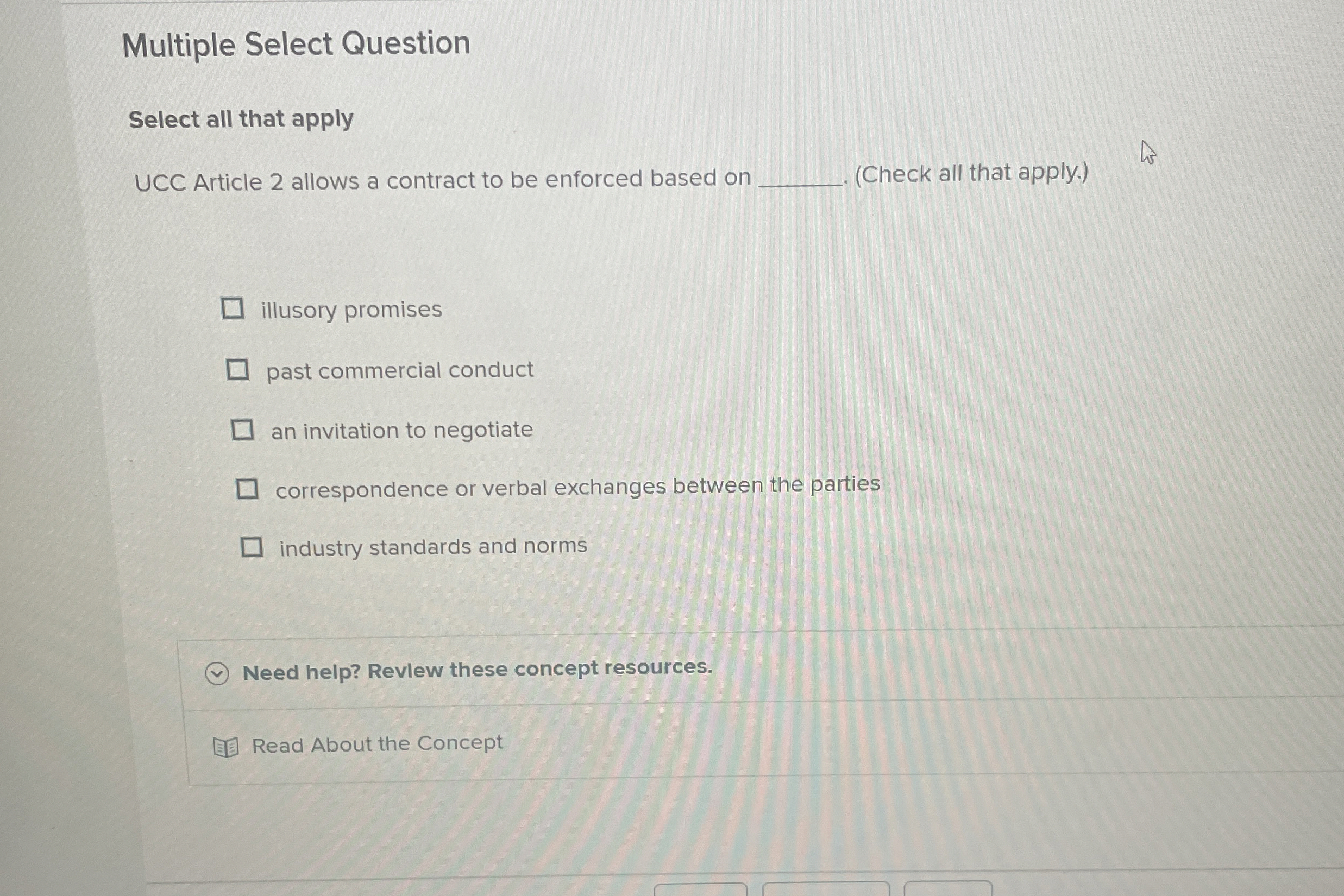 Multiple Select Question Select all that apply UCC Article 2 allows